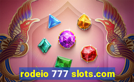 rodeio 777 slots.com